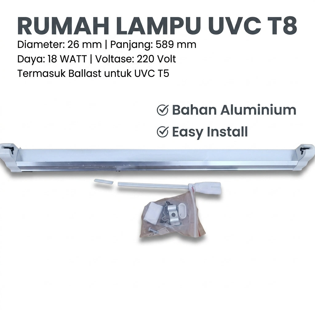 Rumah Lampu TL UVC 18 watt T8 P: 589 mm D :26 mm Berikut Ballast